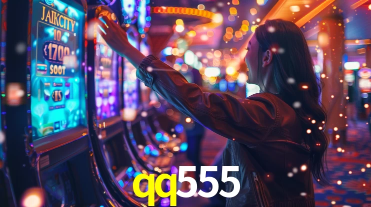 qq555 - Plataforma oficial autorizada - qq555.com