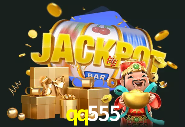 qq555 bet