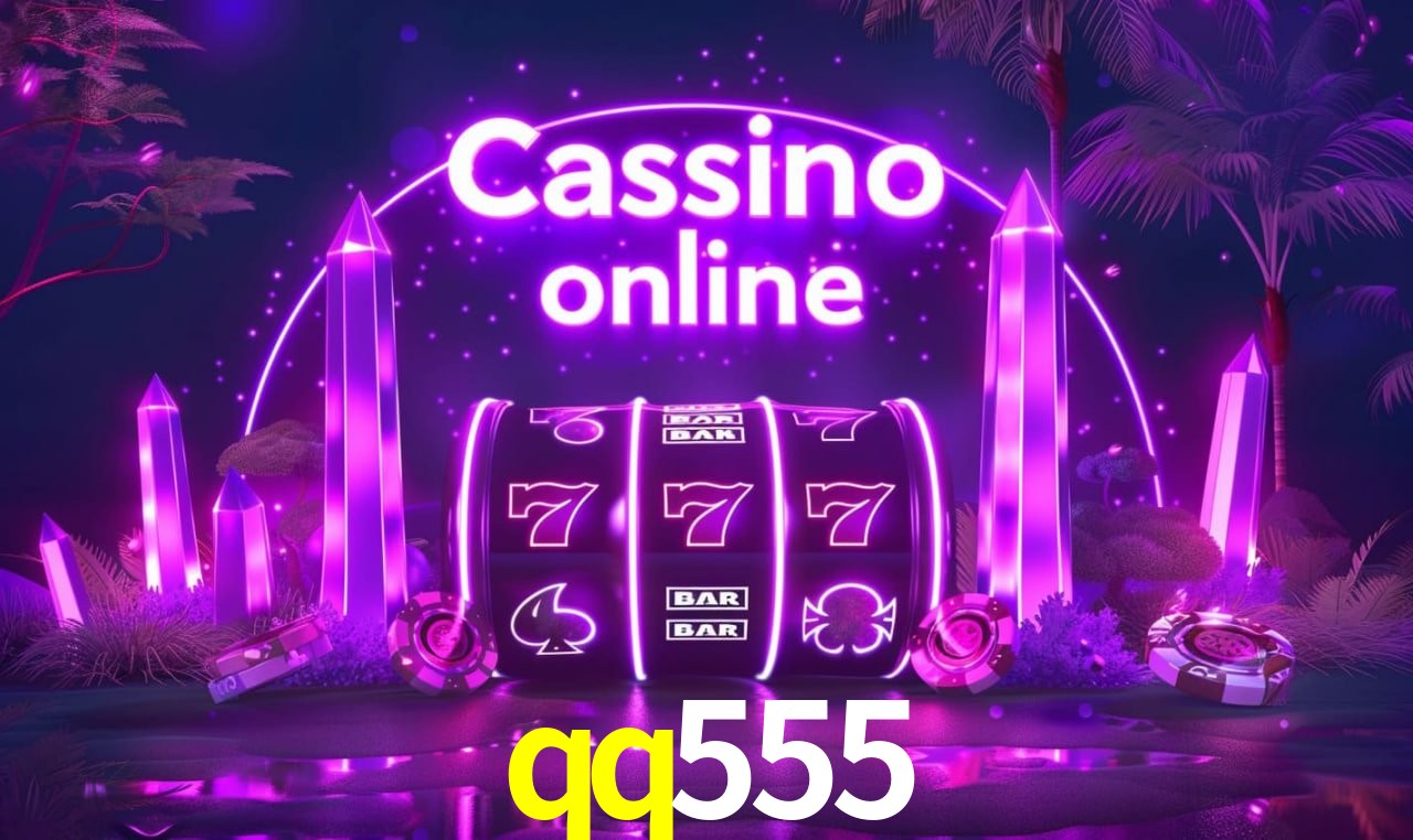 Jogos de Slot qq555